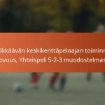 Hyökkäävän keskikenttäpelaajan toiminnot, Luovuus, Yhteispeli 5-2-3 muodostelmassa